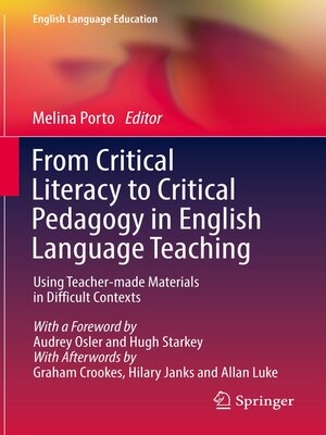 cover image of From Critical Literacy to Critical Pedagogy in English Language Teaching